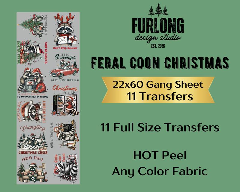 Feral Coon Christmas Gang - 22x60 DTF Gang Sheets - DIY - Shirts - Crafts