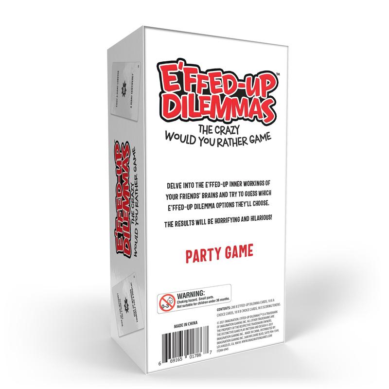 Effed Up Dilemmas What Would You Do? Party Game