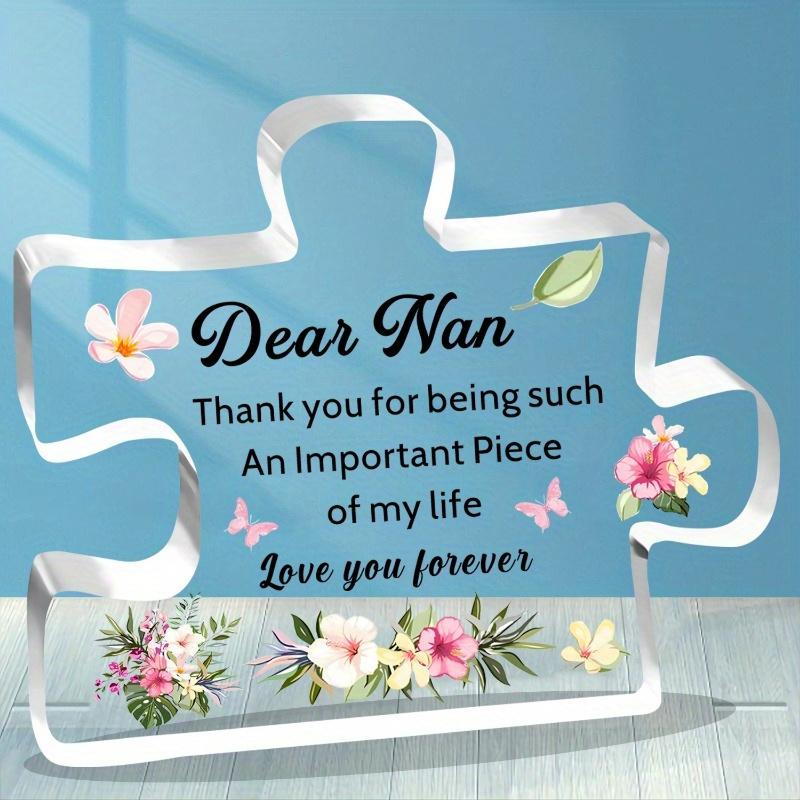 Nan Gifts Acrylic Puzzle Plaque For Nan Mothers Day Birthday Christmas From Grandchildren Thank You For Being Such An Important Piece Of My Life Love You Forever